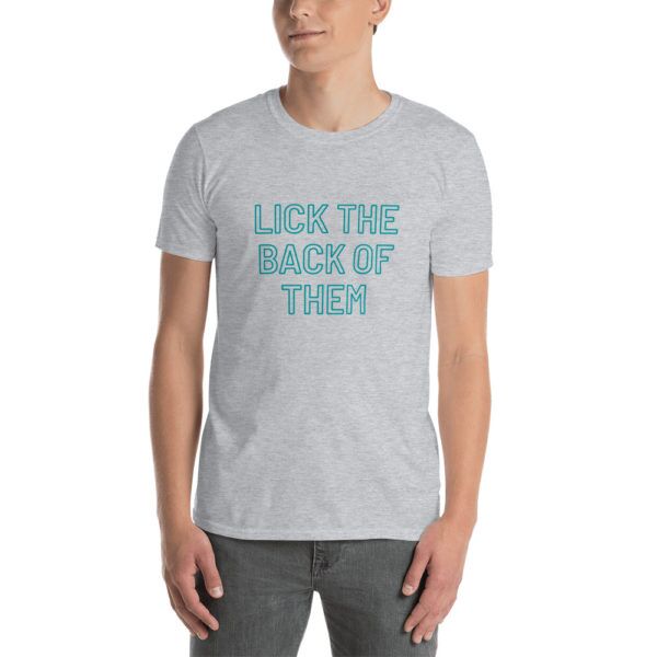 lick the back of them t shirt gray